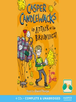 cover image of Casper Candlewacks in the Attack of the Brainiacs!